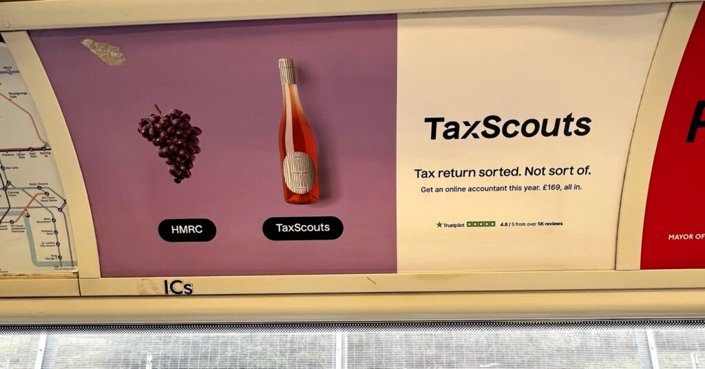 Photograph of an advert on the London Underground: TaxScouts